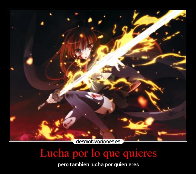 Lucha por lo que quieres - pero también lucha por quien eres