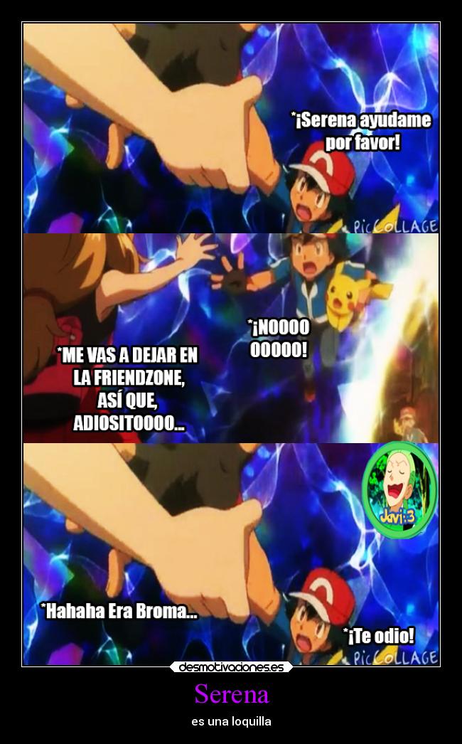 Serena - es una loquilla