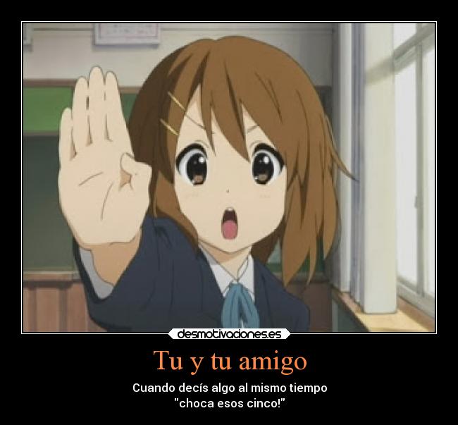 Tu y tu amigo - 