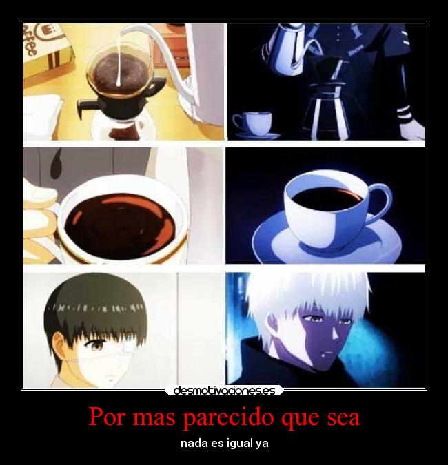 Por mas parecido que sea -