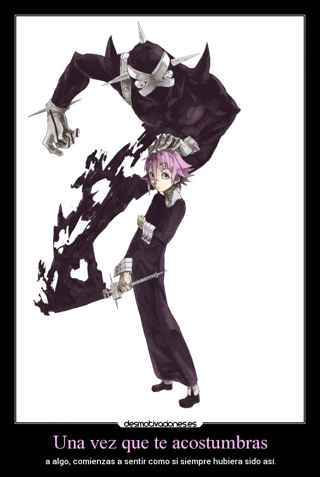 Una vez que te acostumbras - 