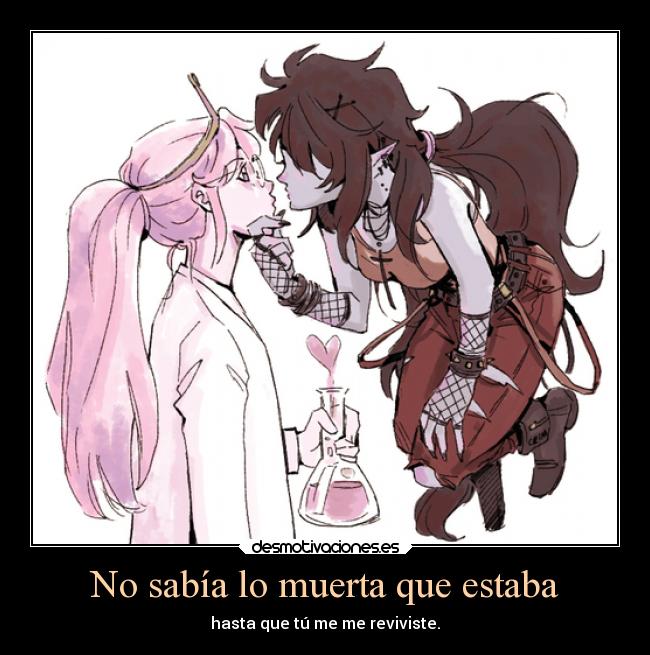 carteles anime vida muerte amor etc adventure time bonnibel marceline bubbline bubbleglum desmotivaciones