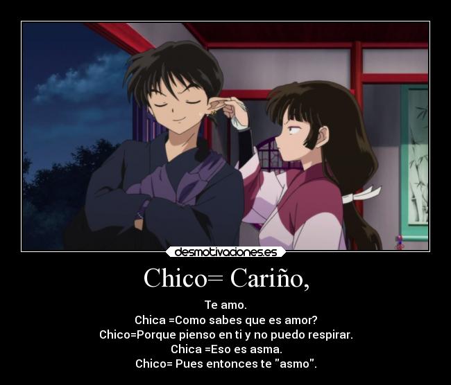 Chico= Cariño, -