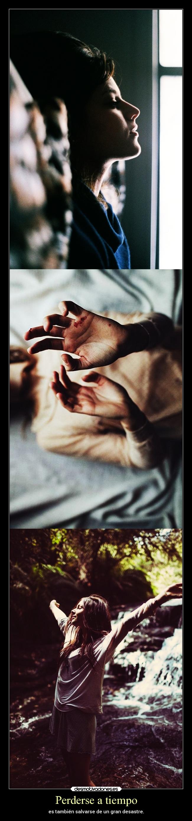 Perderse a tiempo - es también salvarse de un gran desastre.