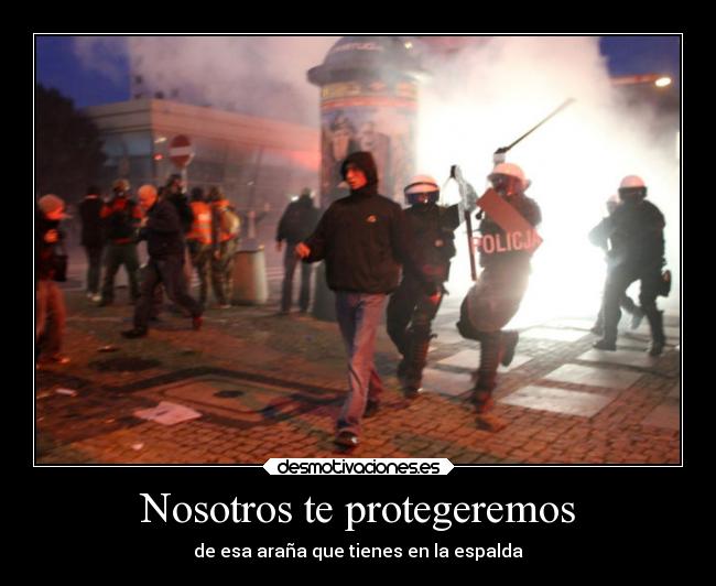 Nosotros te protegeremos - de esa araña que tienes en la espalda
