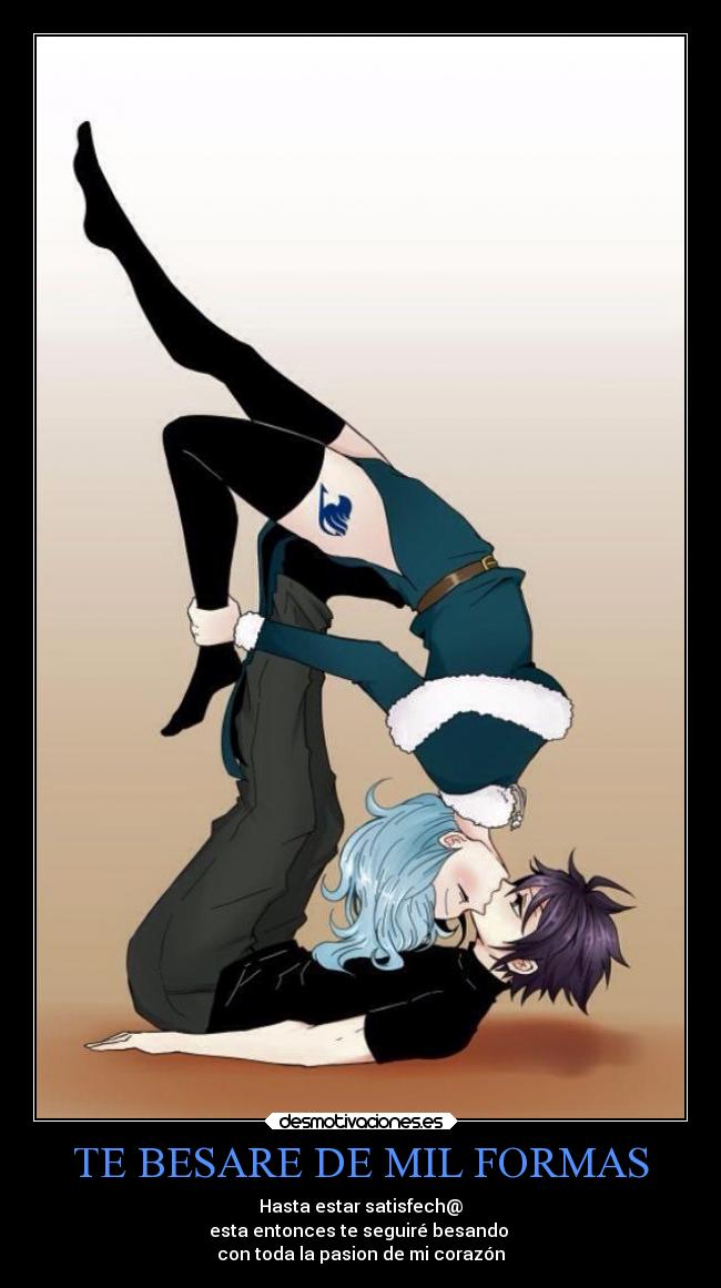 TE BESARE DE MIL FORMAS -