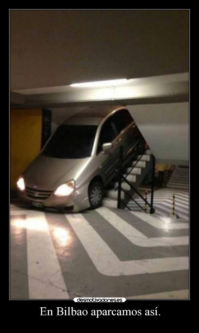 En Bilbao aparcamos así. - 
