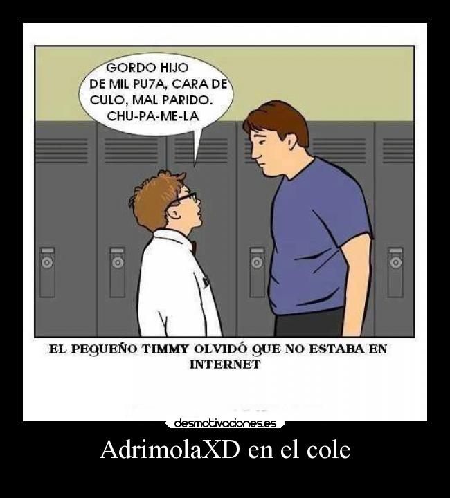 AdrimolaXD en el cole - 