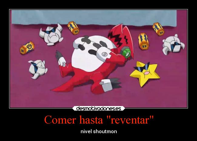 Comer hasta reventar - 