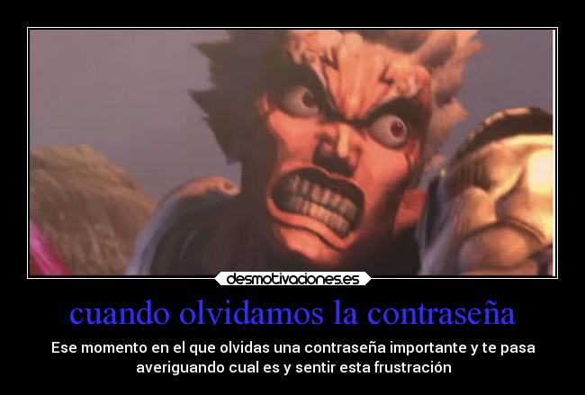 cuando olvidamos la contraseña -