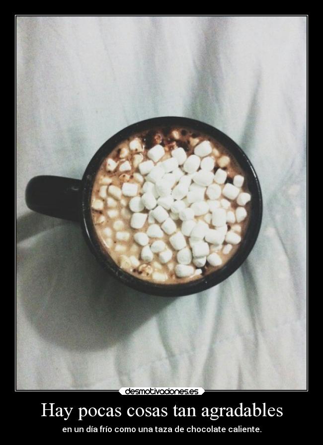 Hay pocas cosas tan agradables - 