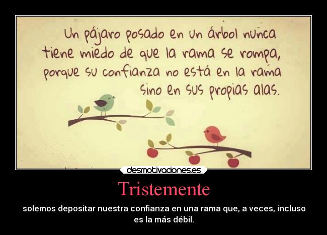 Tristemente -