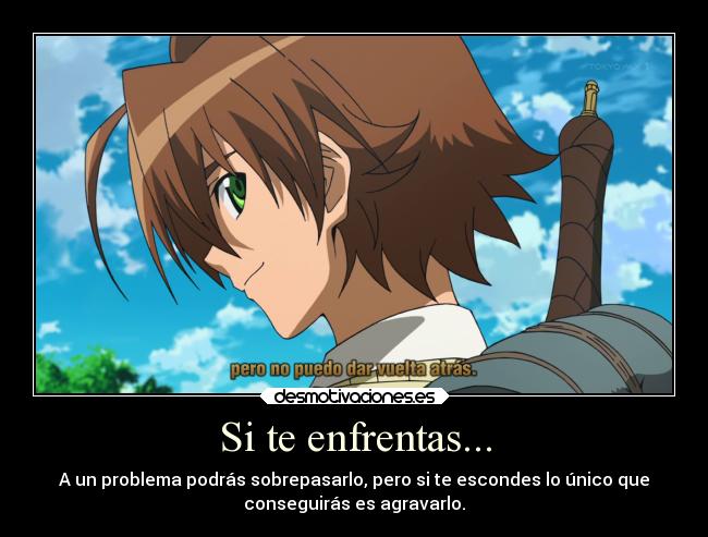 Si te enfrentas... -