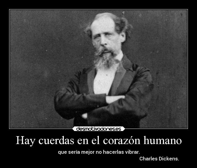 Hay cuerdas en el corazón humano - 