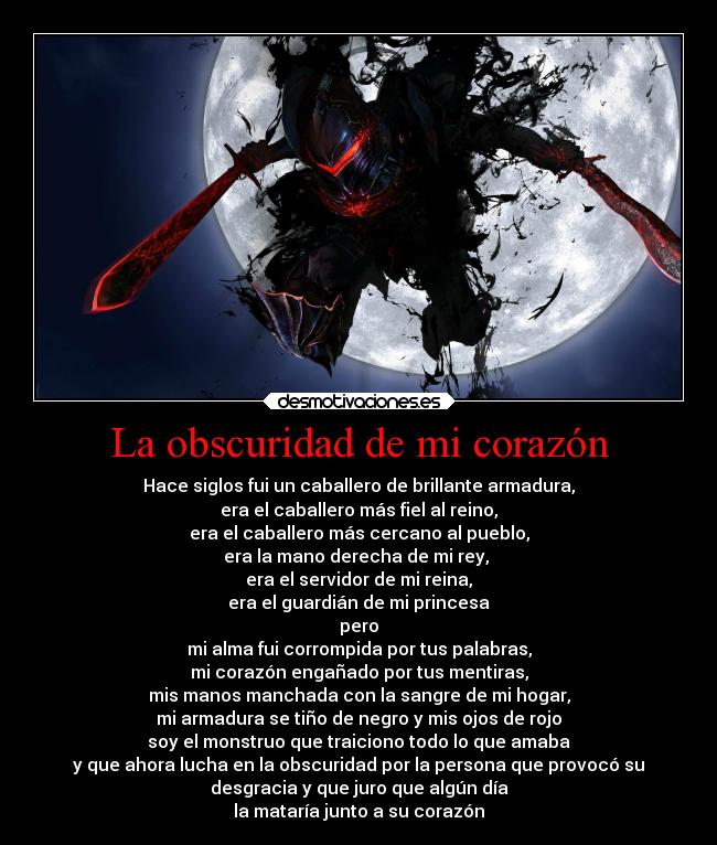 carteles corazon corazon anime traicion caballero obscuridad venganza desmotivaciones