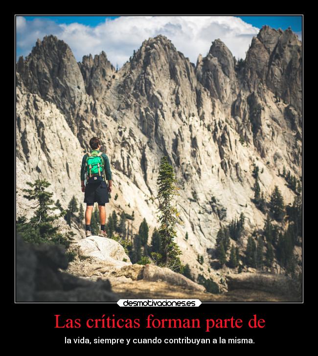 Las críticas forman parte de -