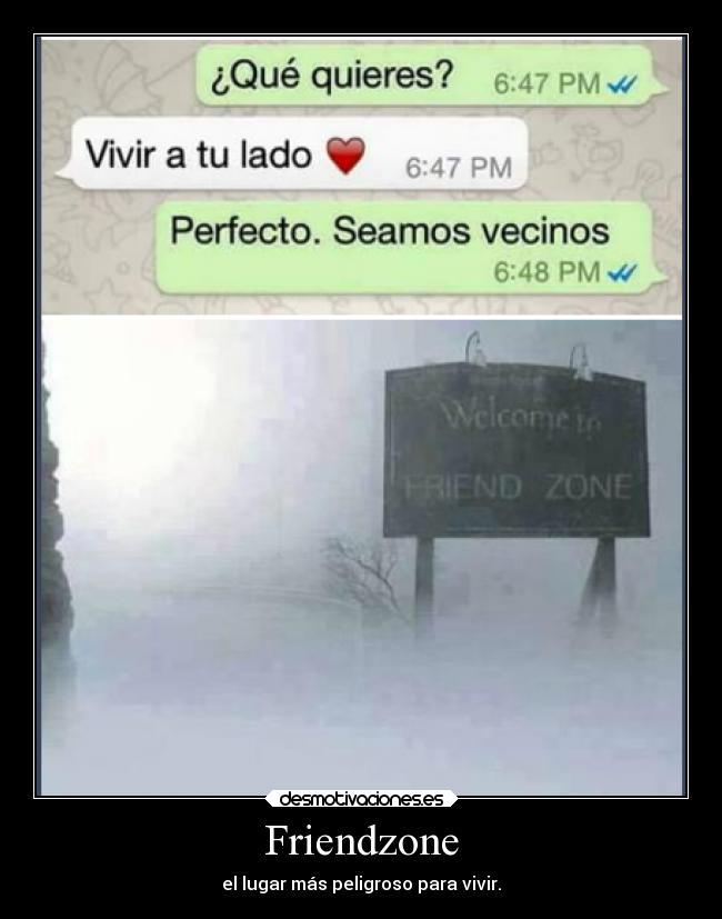 carteles desamor amor amigos friendzoneada desmotivaciones