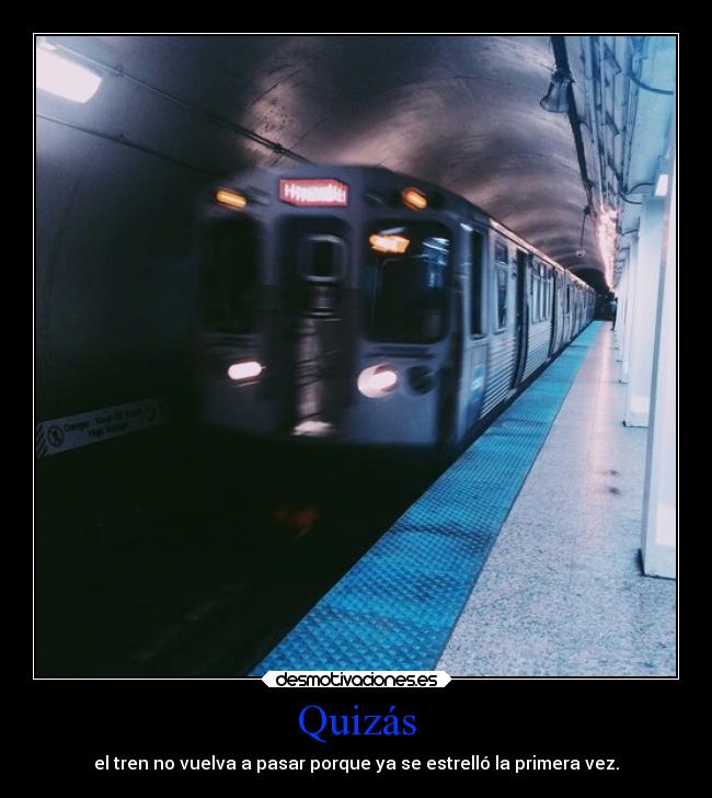 Quizás -