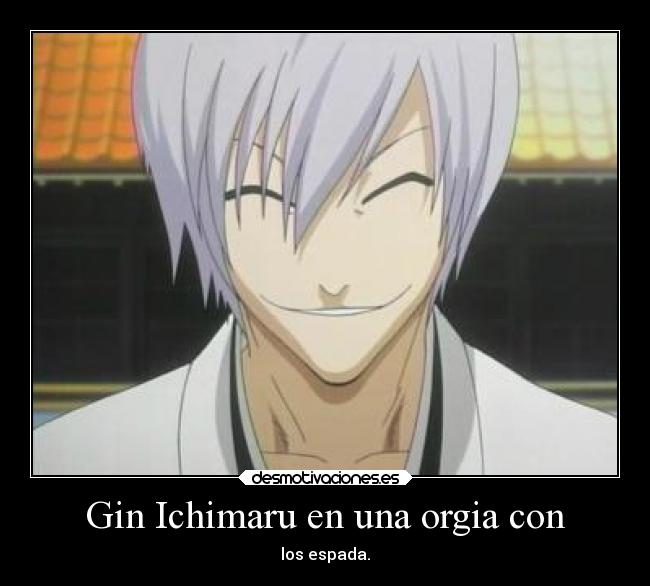 Gin Ichimaru en una orgia con - 