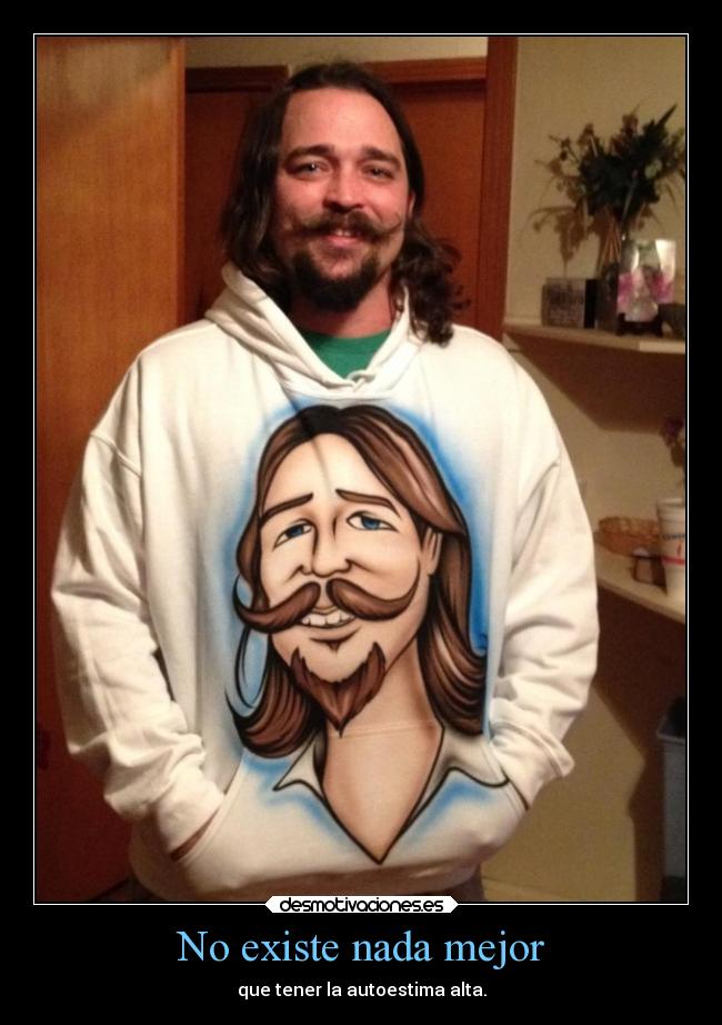 No existe nada mejor -