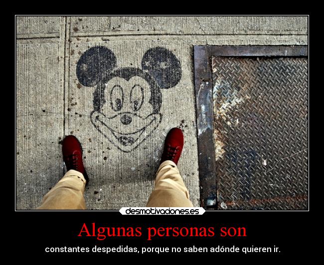 Algunas personas son -