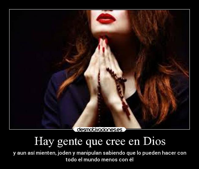 carteles dios mentira dios desmotivaciones