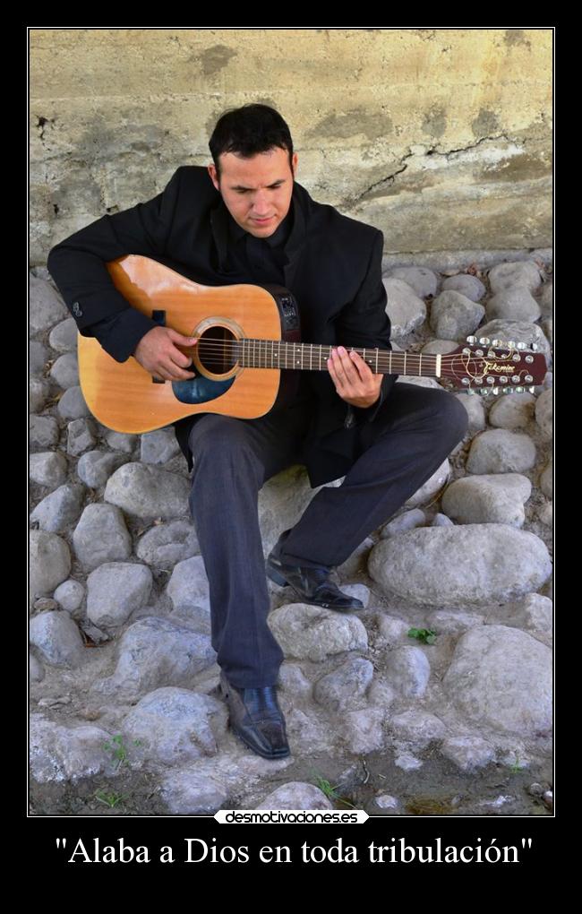 Alaba a Dios en toda tribulación - 