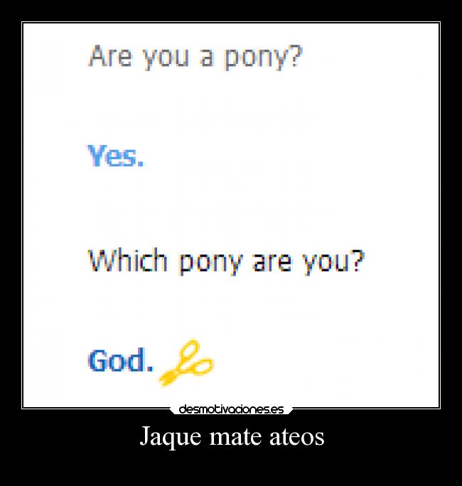 carteles dios pony1 desmotivaciones
