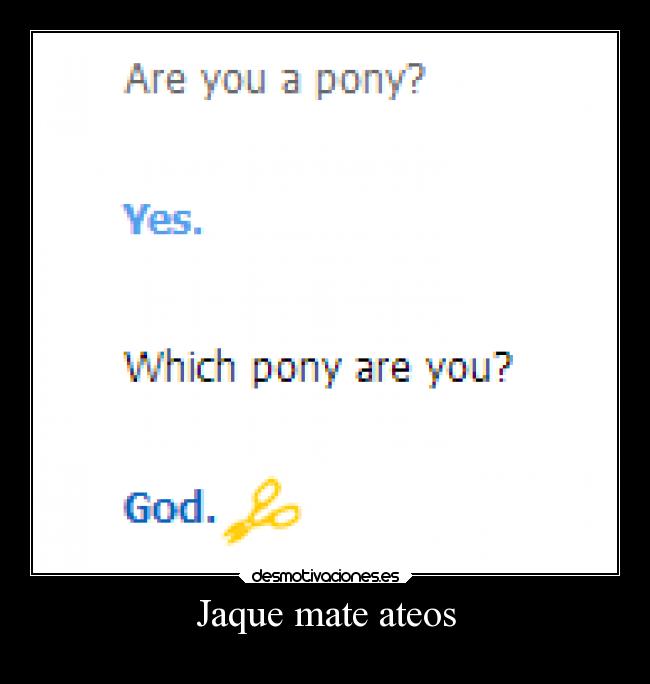 carteles dios pony1 desmotivaciones