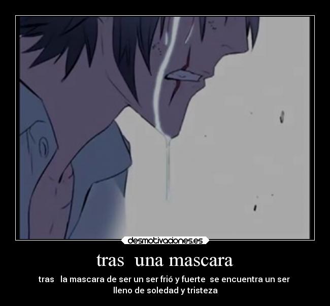 tras una mascara -