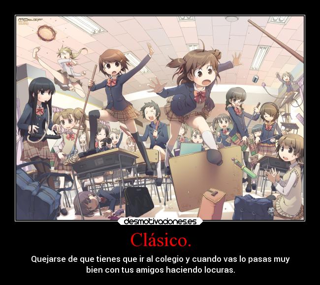 Clásico. -