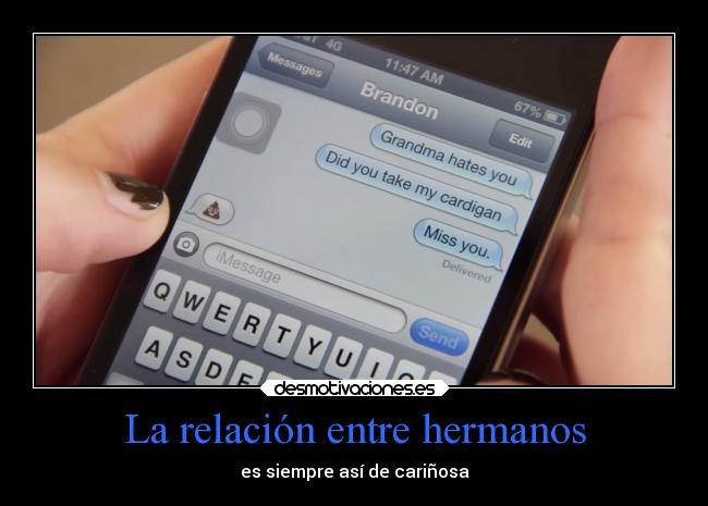La relación entre hermanos - es siempre así de cariñosa