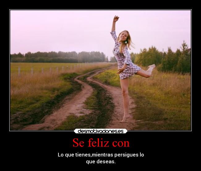 carteles felicidad happy desmotivaciones