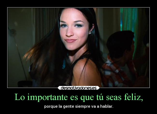 carteles fiesta proyecto project alexis knapp ser feliz importante gente siempre hablara tiiiii desmotivaciones