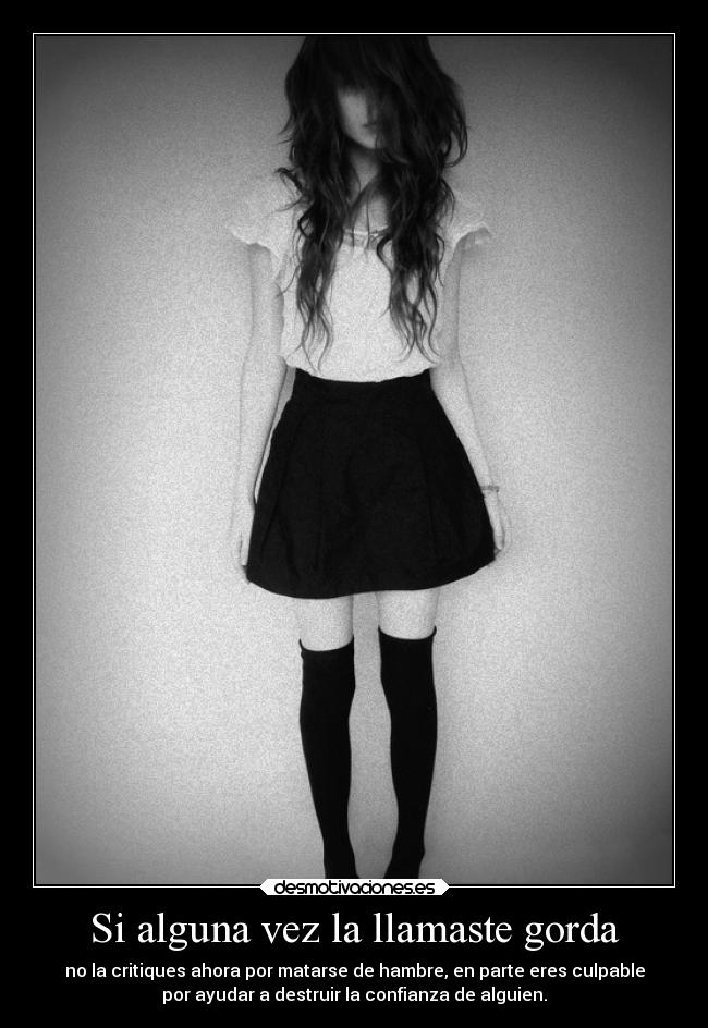 Si alguna vez la llamaste gorda - 