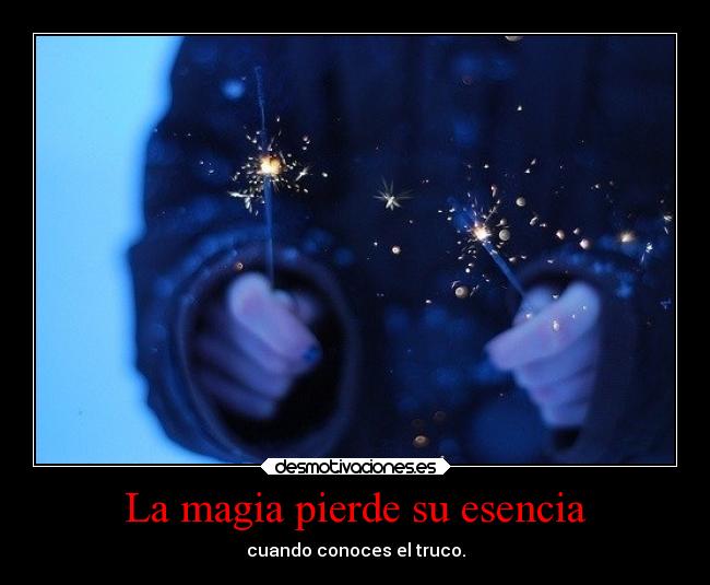 La magia pierde su esencia -