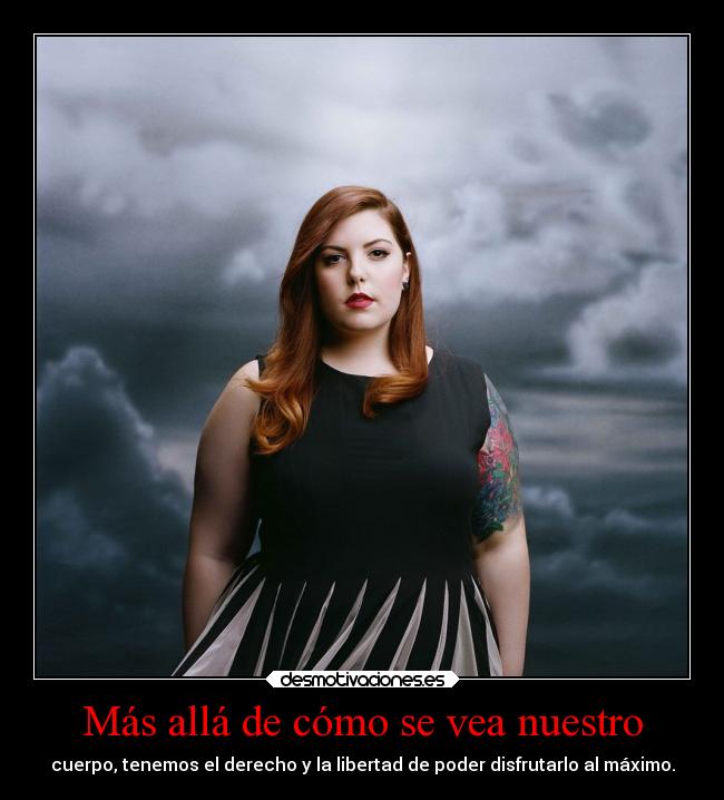 Más allá de cómo se vea nuestro - 