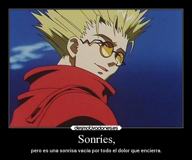 carteles frases trigun vashestampida desmotivaciones