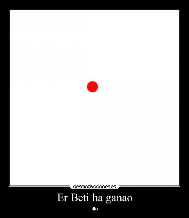 Er Beti ha ganao - illo