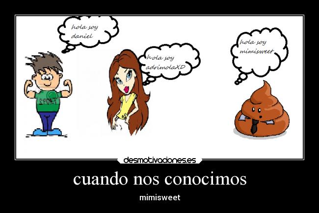 cuando nos conocimos - mimisweet