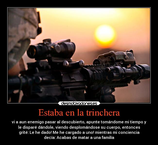 Estaba en la trinchera -