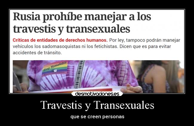 Travestis y Transexuales - que se creen personas