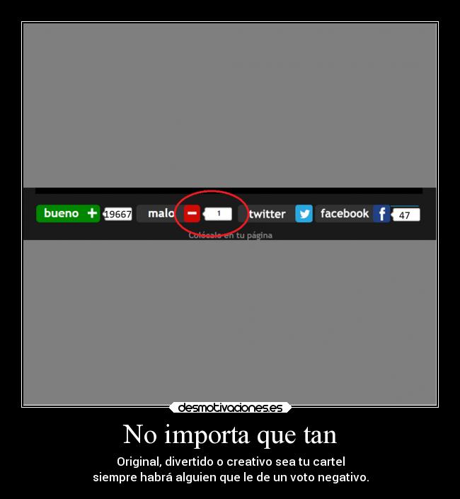 No importa que tan -