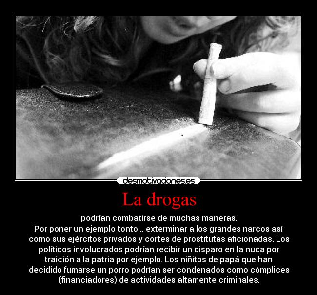 La drogas - 