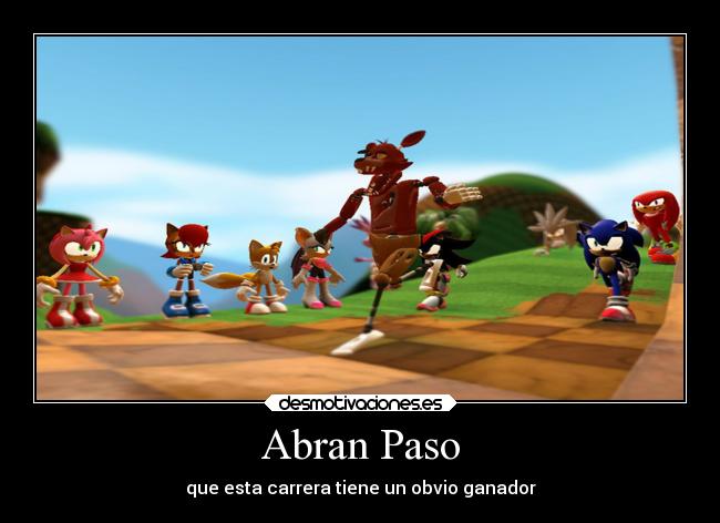 Abran Paso - que esta carrera tiene un obvio ganador