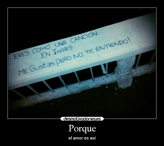 carteles ideas frases debilidad amor desmotivaciones