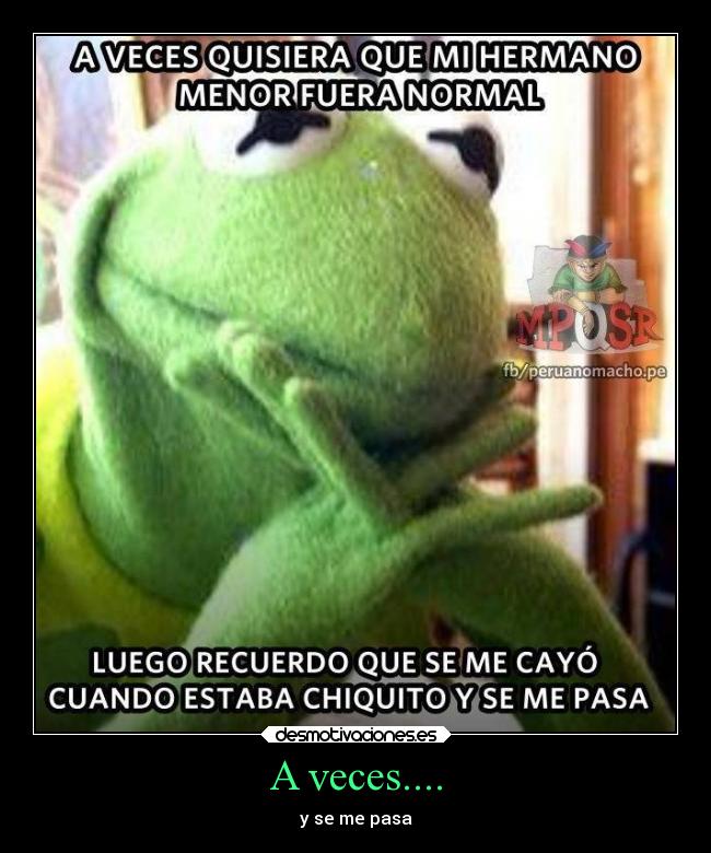 A veces.... - 