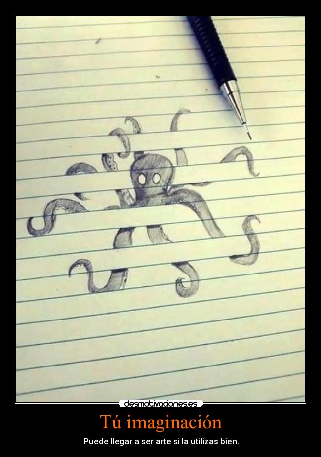 carteles imaginacion imaginacion deseos alma desmotivaciones
