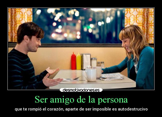 Ser amigo de la persona - 