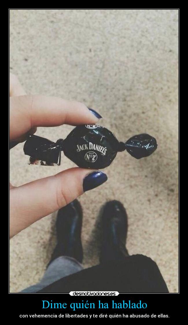 Dime quién ha hablado -